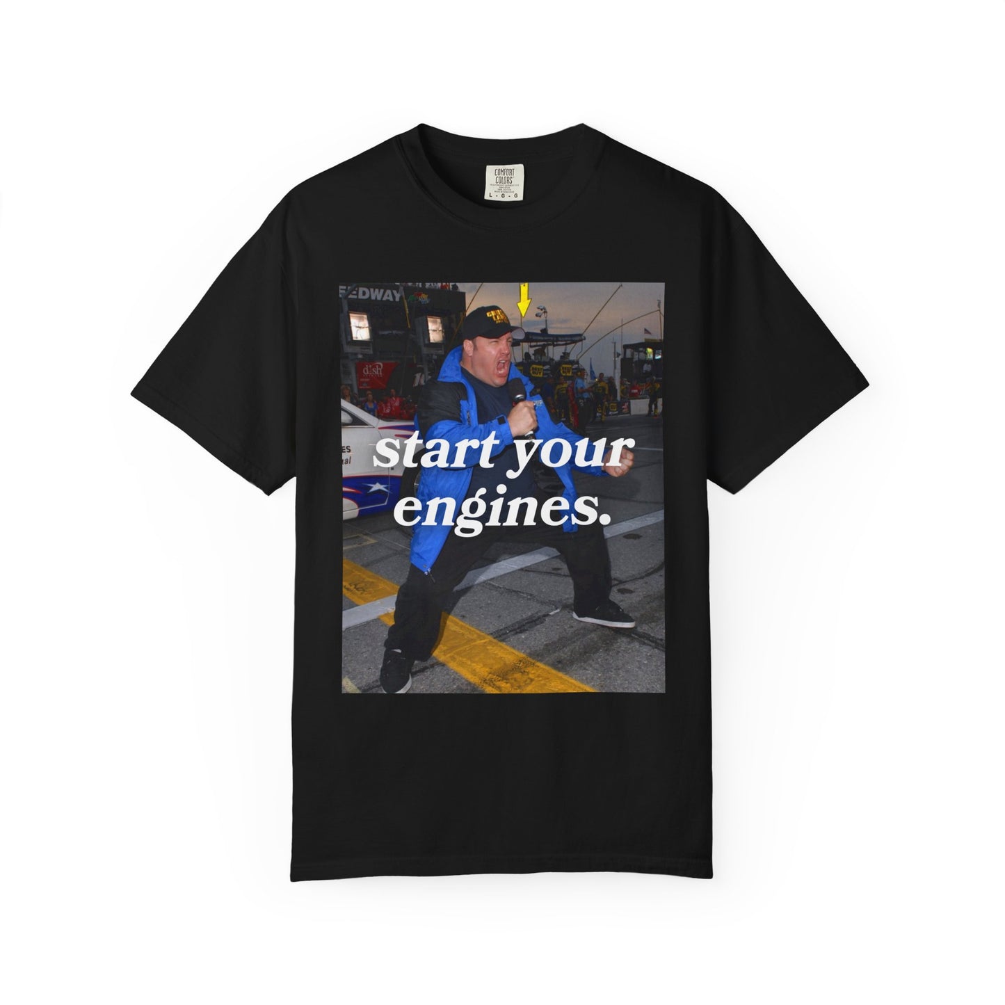 Start Your Engines Tee